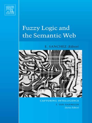cover image of Fuzzy Logic and the Semantic Web